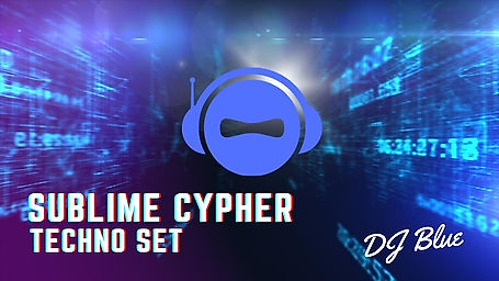 Sublime Cypher  | Techno Set